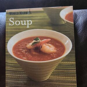 World Market “Soup” Cookbook